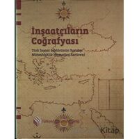 İnşaatçıların Coğrafyası - Kolektif - Tarih Vakfı Yurt Yayınları
