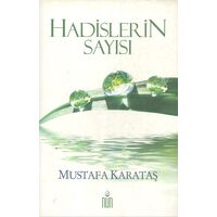 Hadislerin Sayısı - Mustafa Karataş - Nun Yayıncılık