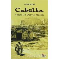 Cabülka - Yaşar Bedri - Anka Yayınları