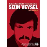 Sizin Veysel - Ethem Dinçer - Nota Bene Yayınları