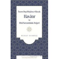 İstem Dışı Düşünce Olarak Havatır ve Dini Sorumluluk Değeri - Nuray Durmuş - Fecr Yayınları