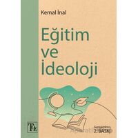 Eğitim ve İdeoloji - Kemal İnal - Töz Yayınları