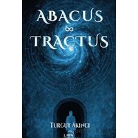 Abacus ve Tractus - Turgut Akıncı - Liman Yayınevi
