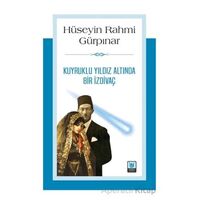 Kuyruklu Yıldız Altında Bir İzdivaç - Hüseyin Rahmi Gürpınar - Tedev Yayınları