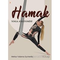 Hamak Yoga Anatomisi - Melisa Yulianna Sychenko - Cinius Yayınları