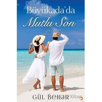 Büyükada’da Mutlu Son - Gül Behar - Cinius Yayınları