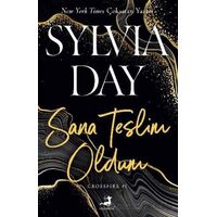 Sana Teslim Oldum - Sylvia Day - Olimpos Yayınları