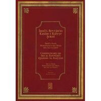 İbnü’l Bevvâb’ın Kasîde-i Râiyye Şerhi / Commentary on Ibn al-Bawwab’s Qasidah Al-Raiyyah