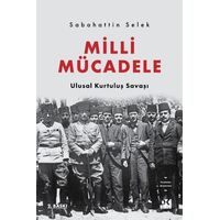 Milli Mücadele - Ulusal Kurtuluş Savaşı - Sabahattin Selek - Doğan Kitap