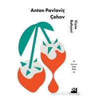 Vişne Bahçesi - Anton Pavloviç Çehov - Doğan Kitap