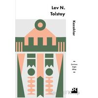 Kazaklar - Lev N. Tolstoy - Doğan Kitap