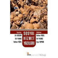 Sosyal Hizmet Yazıları - Volkan Yücel - Kriter Yayınları