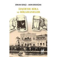 İzmir’de Bira ve Birahaneler - Akın Erdoğan - Sakin Kitap