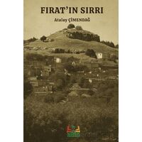 Fırat’ın Sırrı - Atalay Çimendağ - Sidar Yayınları
