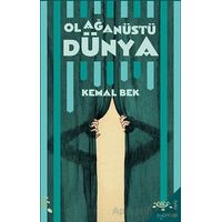 Olağanüstü Dünya - Kemal Bek - h2o Kitap