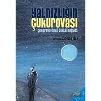 Yalnızlığın Çukurovası - Kolektif - h2o Kitap