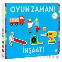 Oyun Zamanı - İnşaat - Kolektif - İndigo Çocuk