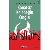 Kanatsız Kelebeğin Çıngısı - Alpaslan Arite - Karina Yayınevi