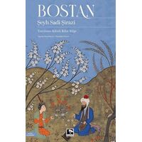Bostan - Şeyh Sadi Şirazi - Çınaraltı Yayınları