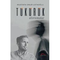 Tükürük - Mustafa Onur Ustaoğlu - Kırmızı Çatı Yayınları