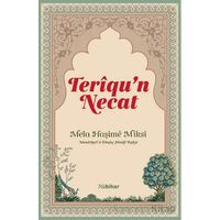 Teriqu’n-Necat - Mela Haşime Miksi - Nubihar Yayınları