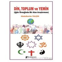 Din Toplum ve Yemin - Abdulkerim Yalçın - Karahan Kitabevi