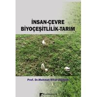 İnsan-Çevre Biyoçeşitlilik-Tarım - Mehmet Rifat Ulusoy - Karahan Kitabevi