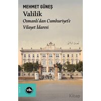 Valilik - Mehmet Güneş - Vakıfbank Kültür Yayınları