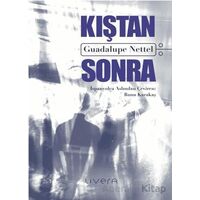 Kıştan Sonra - Guadalupe Nettel - Livera Yayınevi