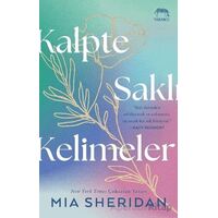 Kalpte Saklı Kelimeler - Mia Sheridan - Yabancı Yayınları