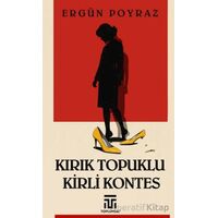 Kırık Topuklu Kirli Kontes - Ergün Poyraz - Toplumsal Kitap