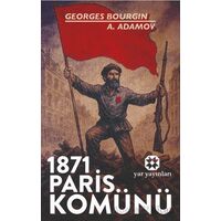 1871 Paris Komünü - A. Adamov - Yar Yayınları