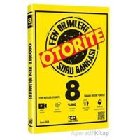 8. Sınıf Fen Bilimleri Otorite Soru Bankası (Kampanyalı) Tandem Yayınları
