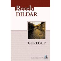 Guregup - Recep Dildar - Dara Yayınları