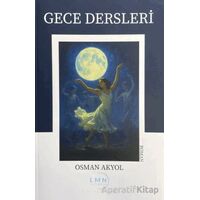 Gece Dersleri - Osman Akyol - Liman Yayınevi