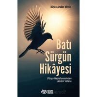 Batı Sürgün Hikayesi - Büşra Arslan Meçin - Önsöz Yayıncılık
