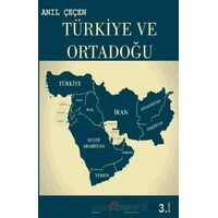 Türkiye ve Ortadoğu - Anıl Çeçen - Doğu Kitabevi