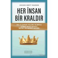 Her İnsan Bir Kraldır - Orison Swett Marden - Mahzen Yayıncılık