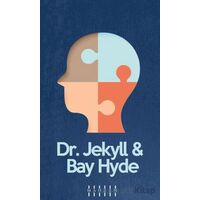 Dr. Jekyll & Bay Hyde - Robert Louis Stevenson - Mahzen Yayıncılık