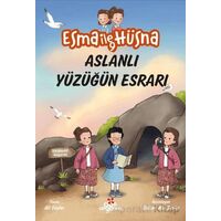 Esma İle Hüsna 9 – Aslanlı Yüzüğün Esrarı - Ali Söyler - Düş Değirmeni