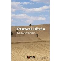 Pastoral Hüzün - Muzaffer Demir - Totem Yayıncılık