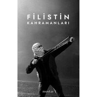 Filistin Kahramanları - Davut Bayraklı - Mostar Yayınları