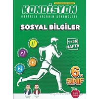 6. Sınıf Sosyal Bilgiler Kondisyon Haftalık Kazanım Deneme (Kampanyalı) Newton Yayınları