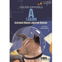A Takımı İz Sürücü Köpekler 7 - Astronot Köpek Laika’nın Anısına