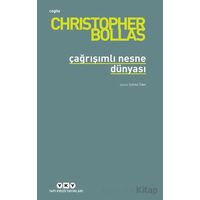 Çağrışımlı Nesne Dünyası - Christopher Bollas - Yapı Kredi Yayınları