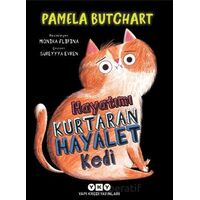 Hayatımı Kurtaran Hayalet Kedi - Pamela Butchart - Yapı Kredi Yayınları