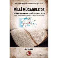 Milli Mücadelede Manisa - Uşak - Afyonkarahisar - Konya Hattı
