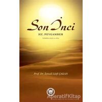 Son İnci Hz. Peygamber Sallallahu Aleyhi ve Sellem