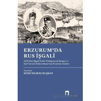 Erzurumda Rus İşgali - Kolektif - Dergah Yayınları