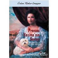 Prenses Kazimanın Sarayı - Kum Fırtınalı Bir Aşk Hikayesi